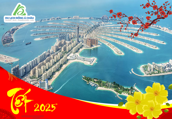 TOUR DUBAI – ABU DHABI 5 NGÀY 4 ĐÊM TẾT NGUYÊN ĐÁN 2025